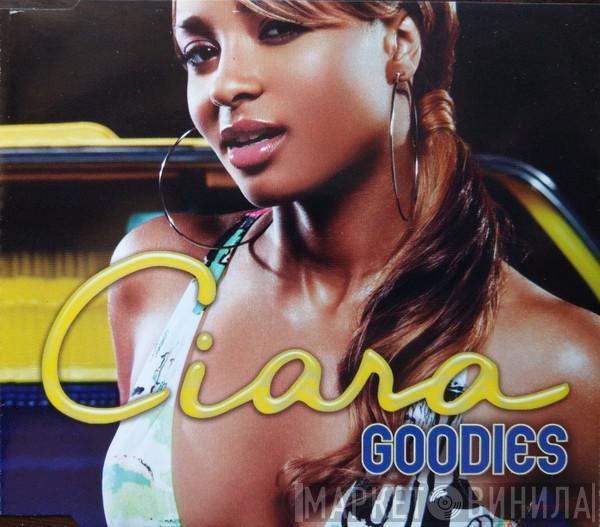  Ciara   - Goodies