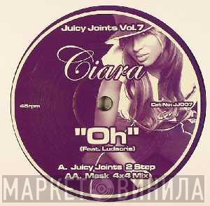 Ciara  - Oh (Juicy Joints & Mask Remixes)