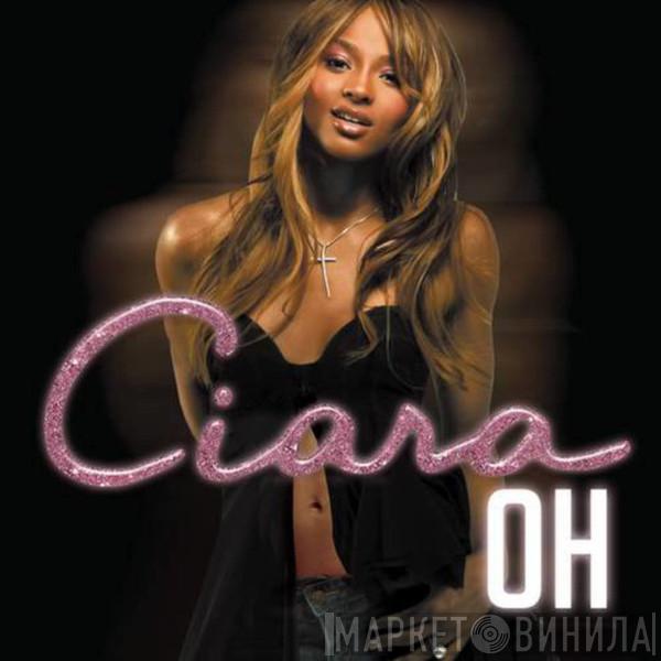  Ciara   - Oh