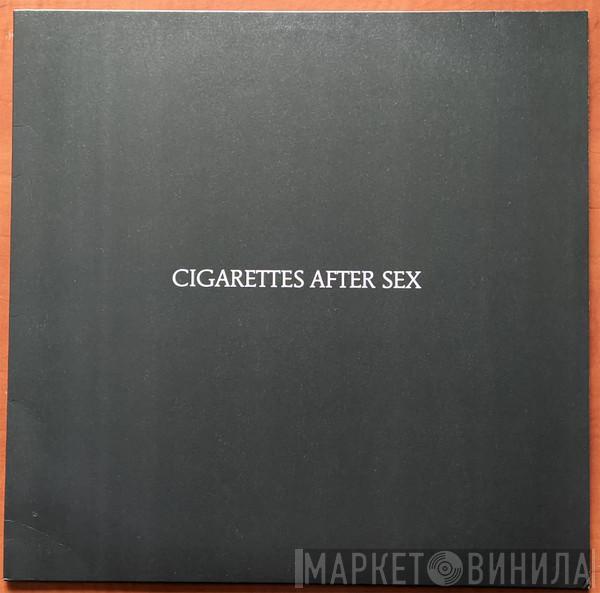 Cigarettes After Sex - Cigarettes After Sex