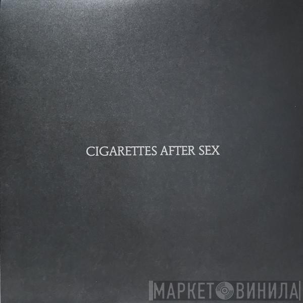  Cigarettes After Sex  - Cigarettes After Sex
