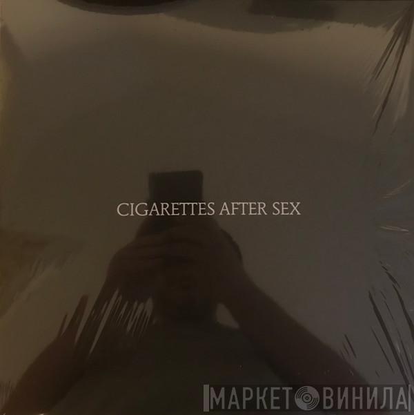  Cigarettes After Sex  - Cigarettes After Sex