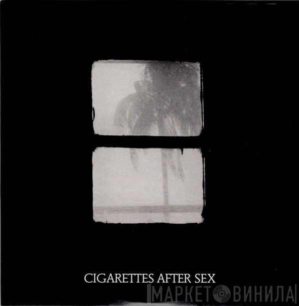 Cigarettes After Sex - Crush
