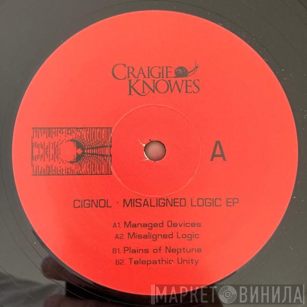 Cignol - Misaligned Logic EP