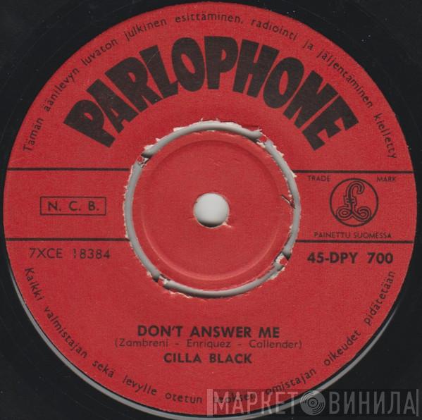  Cilla Black  - Don't Answer Me