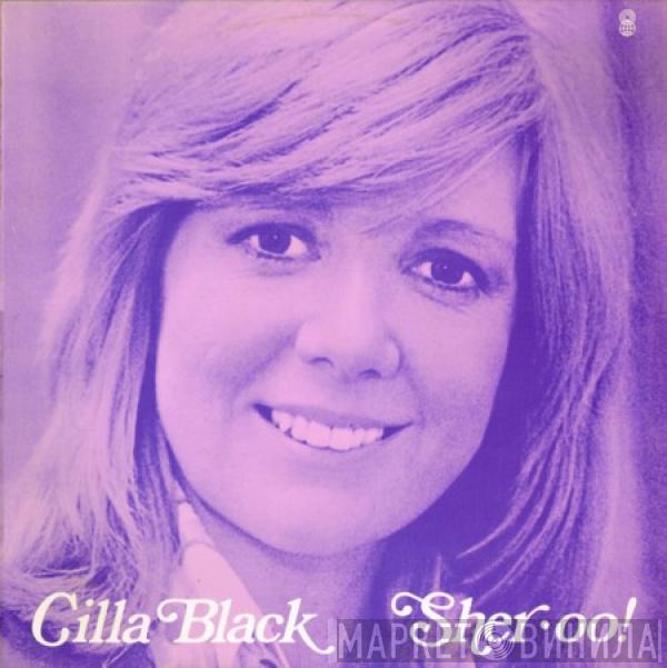 Cilla Black  - Sher-oo!