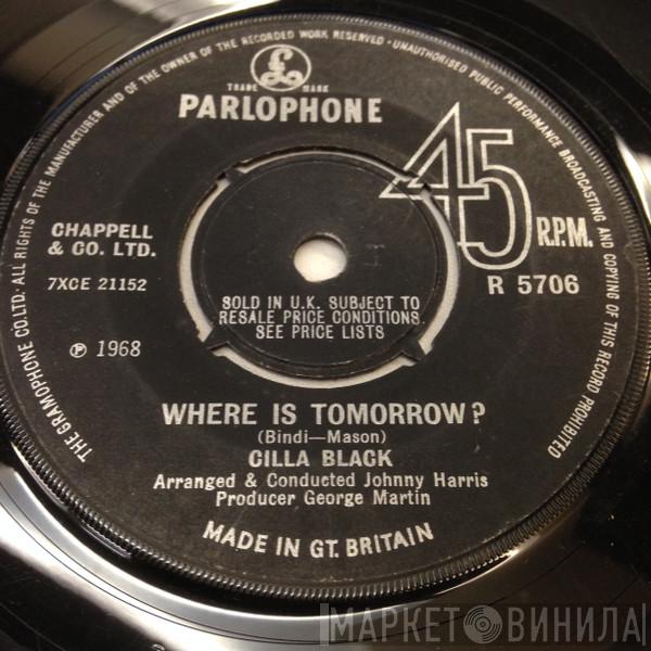 Cilla Black - Where Is Tomorrow?