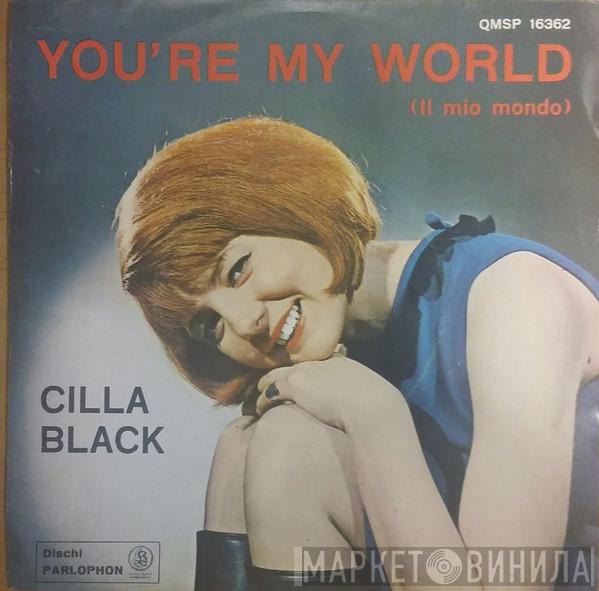  Cilla Black  - You're My World = Il Mio Mondo