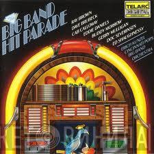 Cincinnati Pops Big Band Orchestra - The Big Band Hit Parade