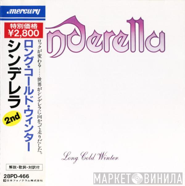 Cinderella  - Long Cold Winter