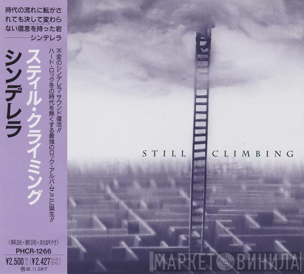 Cinderella  - Still Climbing
