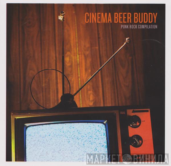  - Cinema Beer Buddy