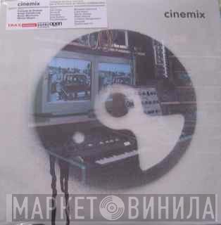 - Cinemix
