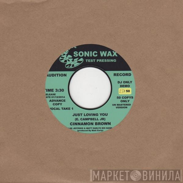 Cinnamon Brown - Just Loving You