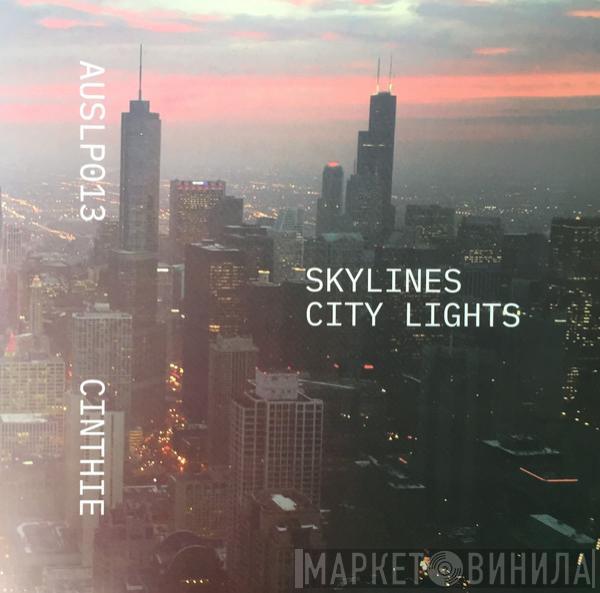 Cinthie - Skylines - City Lights