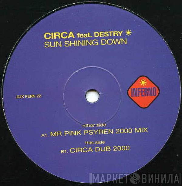 Circa , Destry - Sun Shining Down