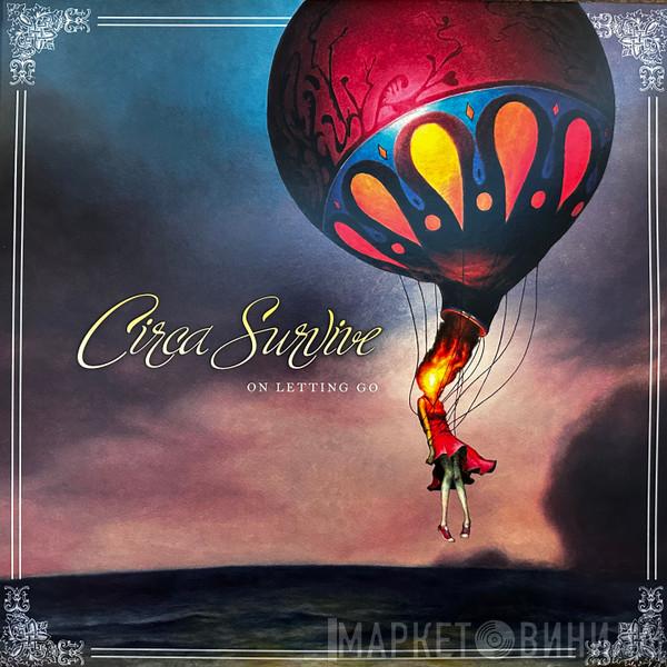 Circa Survive - On Letting Go