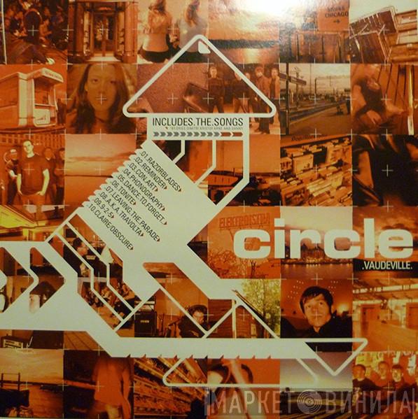 Circle  - Vaudeville