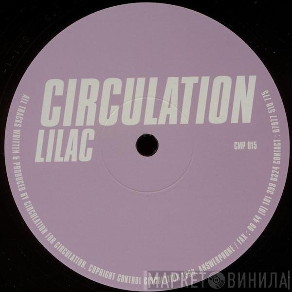 Circulation - Lilac