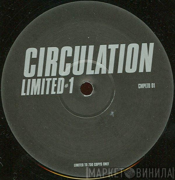  Circulation  - Limited #1
