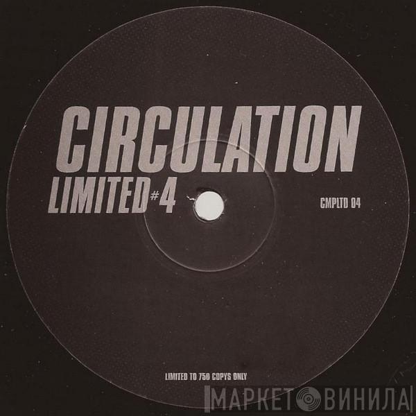 Circulation  - Limited #4