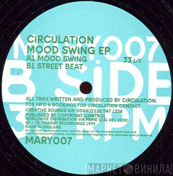  Circulation  - Mood Swing EP