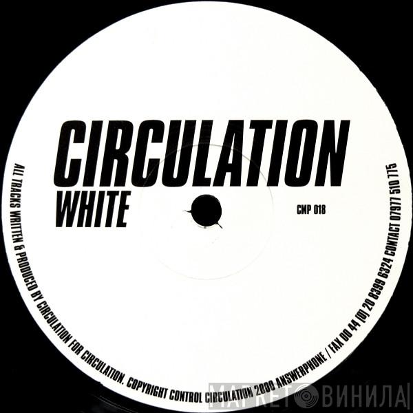 Circulation - White
