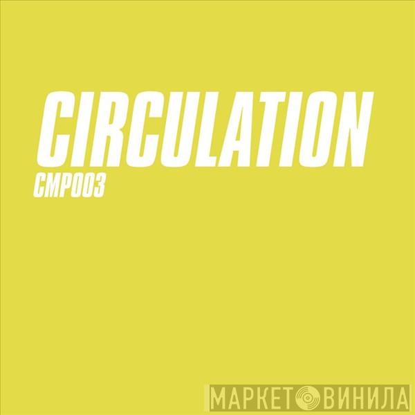  Circulation  - Yellow