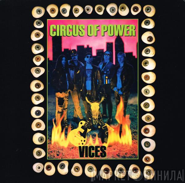Circus Of Power - Vices