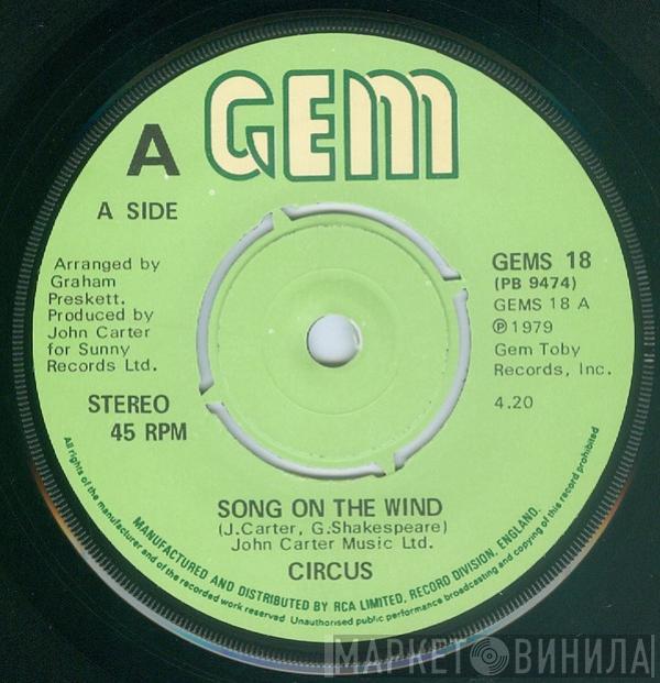 Circus  - Song On The Wind