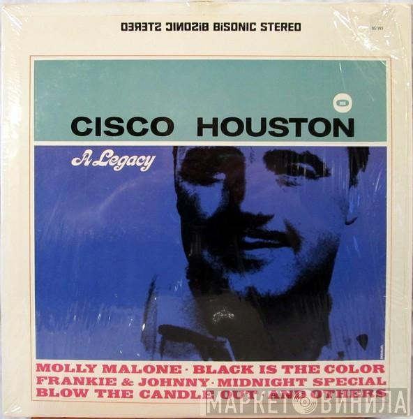  Cisco Houston  - Cisco Houston - A Legacy