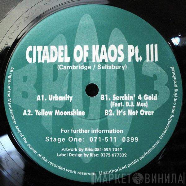 Citadel Of Kaos - Pt. III