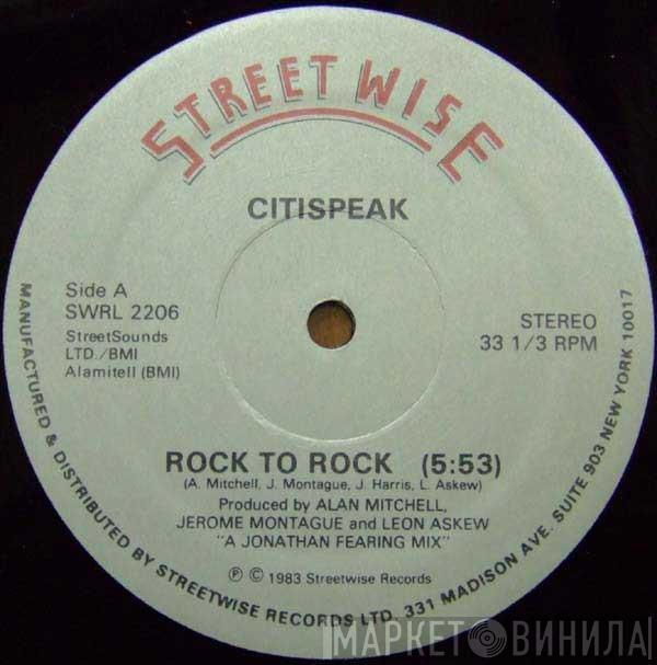 Citispeak - Rock To Rock