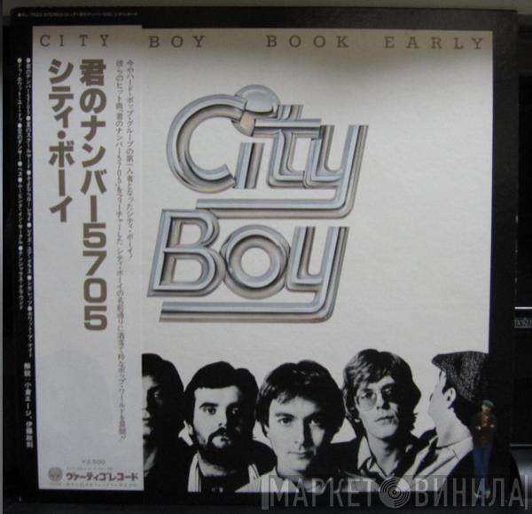  City Boy  - Book Early