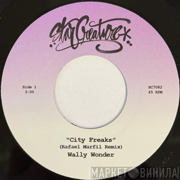  - City Freaks (Rafael Marfil Remix)