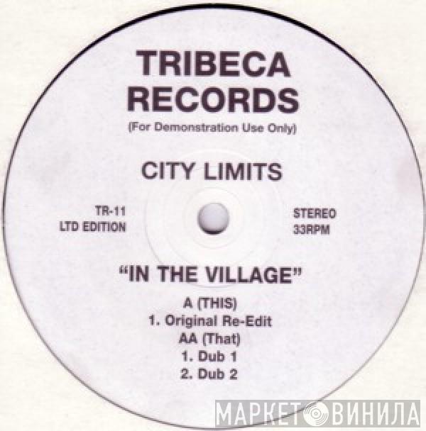 City Limits  - In The Village