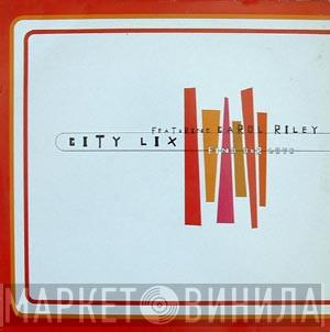 City Lix - Find Our Love