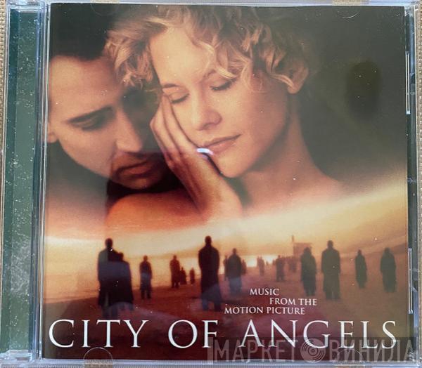  - City Of Angels (Music From The Motion Picture)