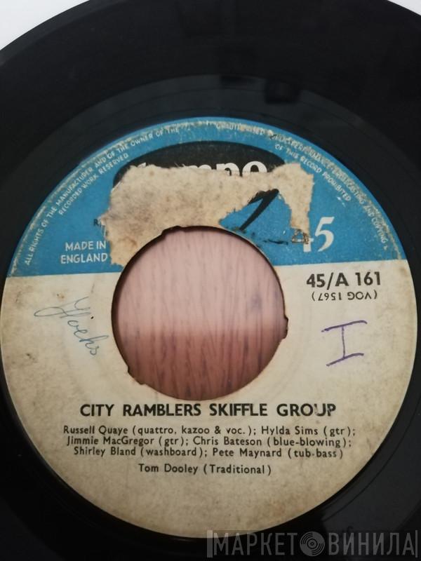  City Ramblers Skiffle Group  - Tom Dooley / Mama don't allow