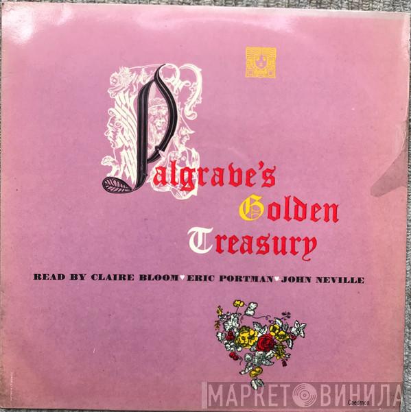 Claire Bloom, Eric Portman, John Neville - Palgrave’s Golden Treasury
