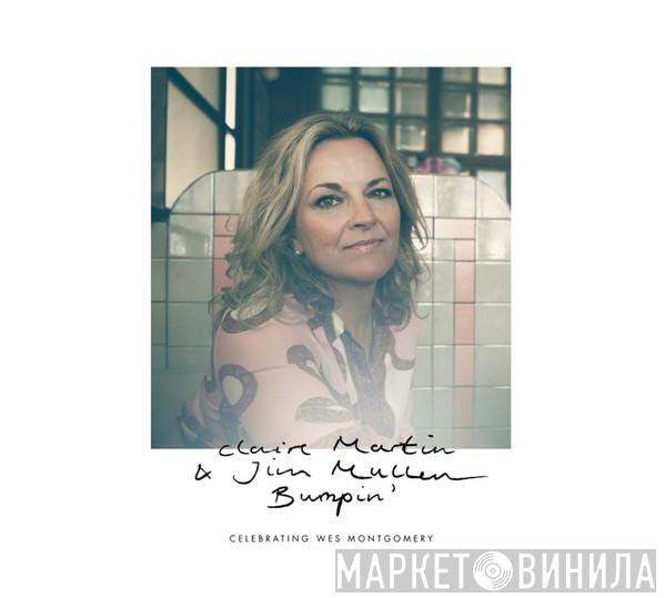 Claire Martin, Jim Mullen - Bumpin' (Celebrating Wes Montgomery)
