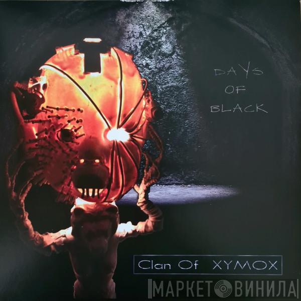Clan Of Xymox - Days Of Black