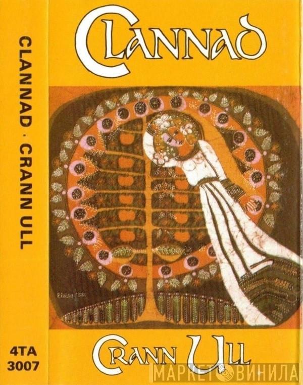  Clannad  - Crann Ull