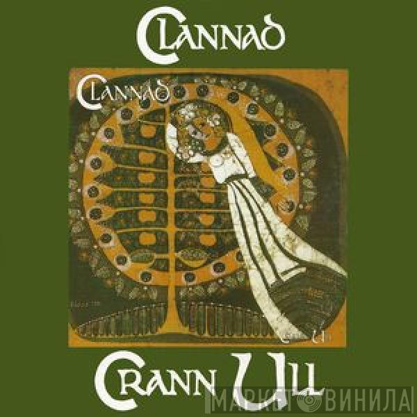  Clannad  - Crann Ull