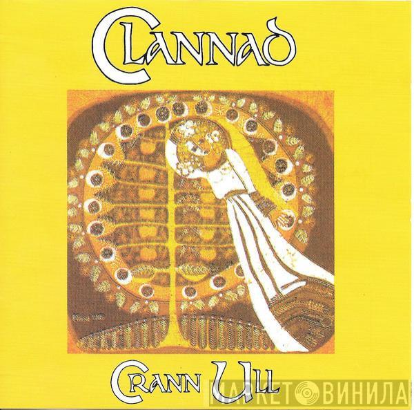  Clannad  - Crann Ull