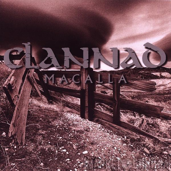  Clannad  - Macalla
