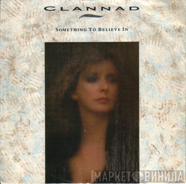  Clannad  - Something To Believe In