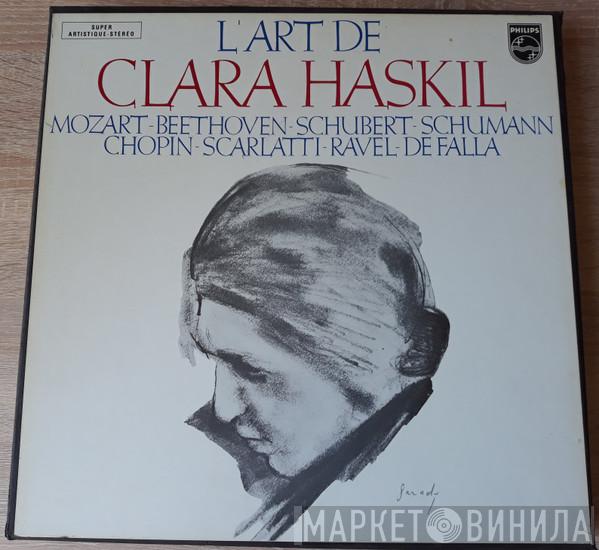  Clara Haskil  - L'art de Clara Haskil ‎