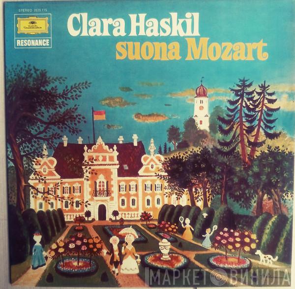 , Clara Haskil  Wolfgang Amadeus Mozart  - Clara Haskil Suona Mozart
