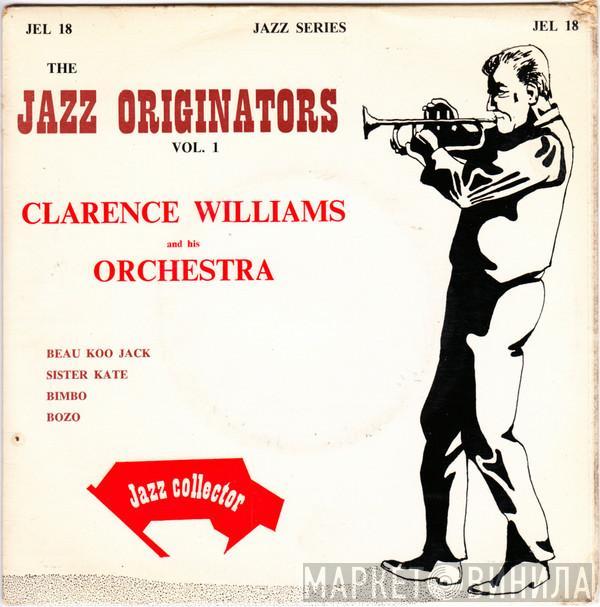 Clarence Williams And His Orchestra - Jazz Originators Vol. 1